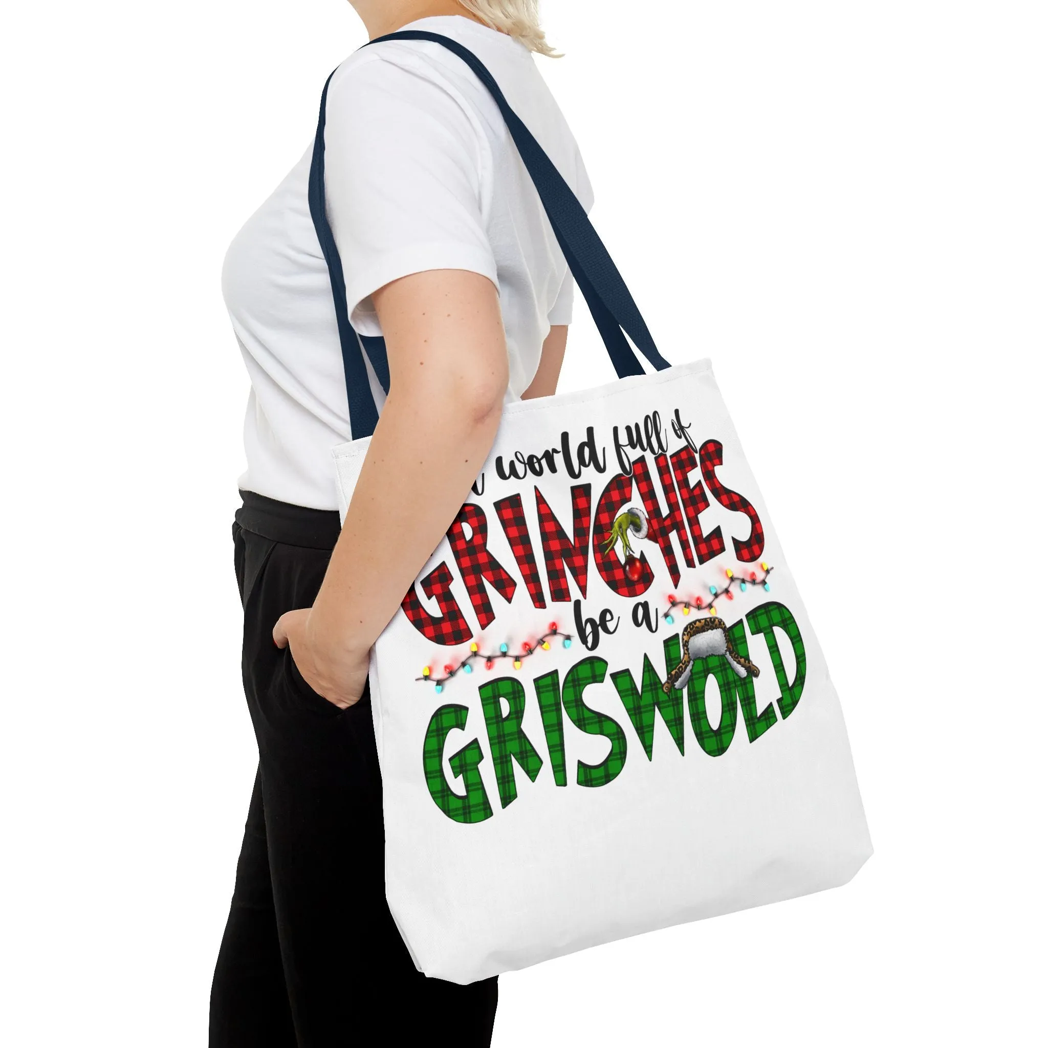 Holiday Tote Bag - 'In a World Full of Grinches, Be a Griswold'