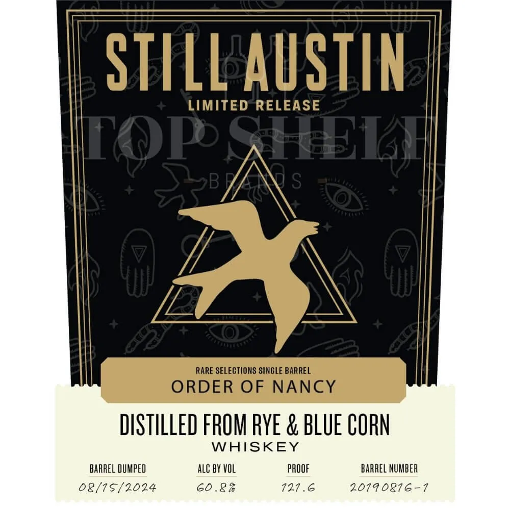 Still Austin Order of Nancy Rye & Blue Corn Whiskey