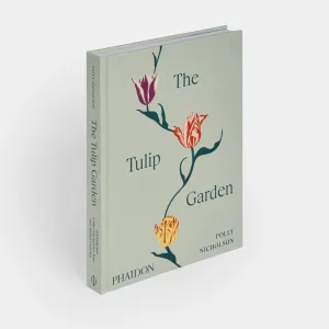 The Tulip Garden Phaidon