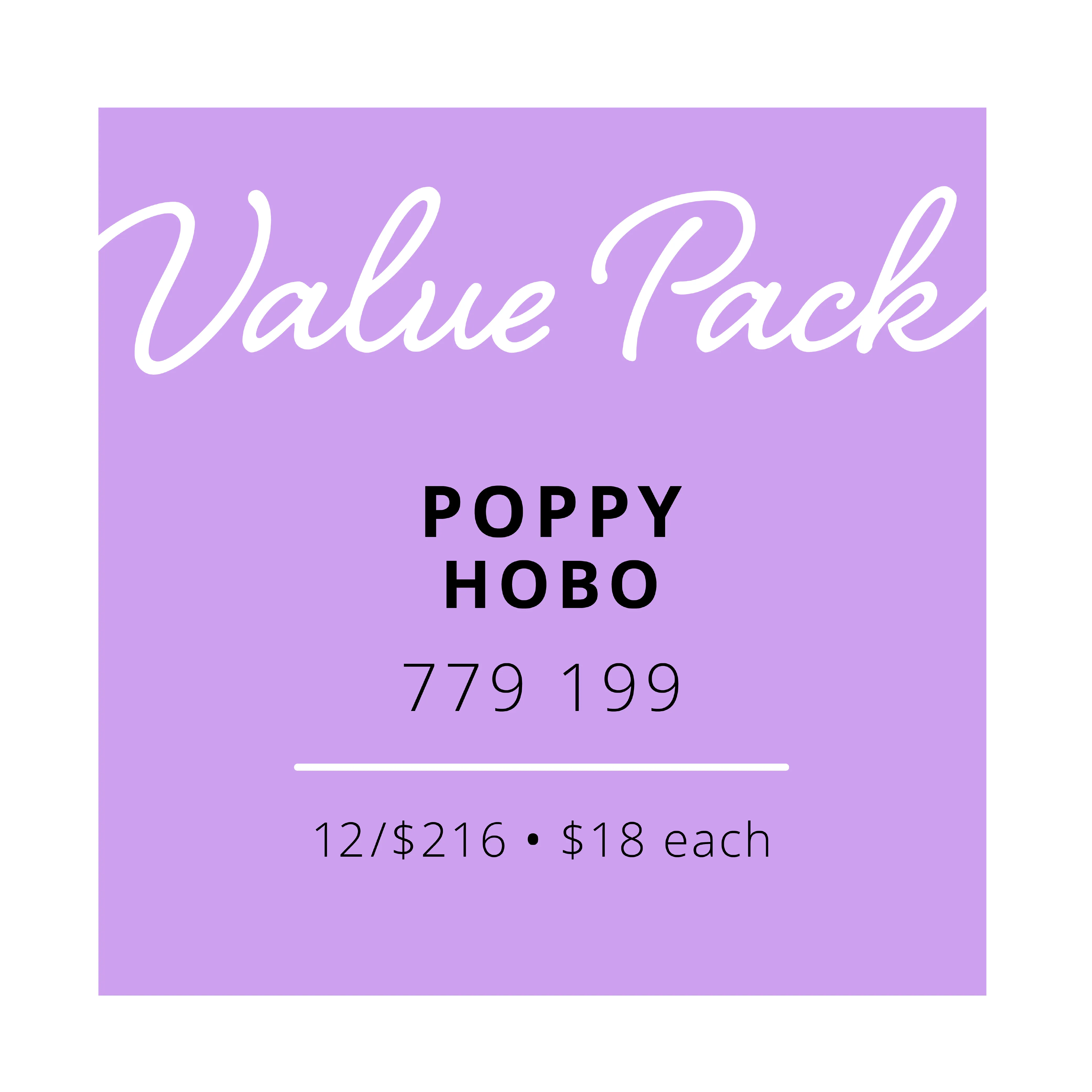 Value Pack Poppy | 12/$216 (Wholesale Only)